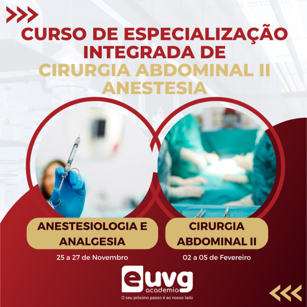 Curso de Especialização Integrada de Cirurgia Abdominal II e Anestesia